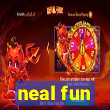 neal fun